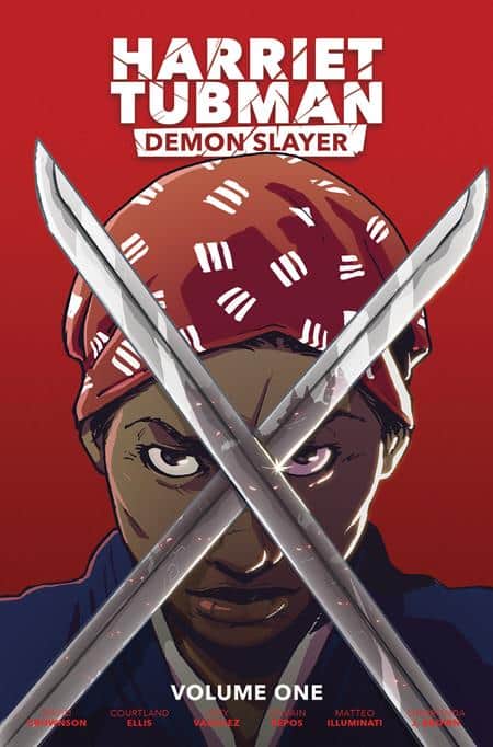 HARRIET TUBMAN DEMON SLAYER VOL 01 TP COURTLAND ELLIS CVR Cover