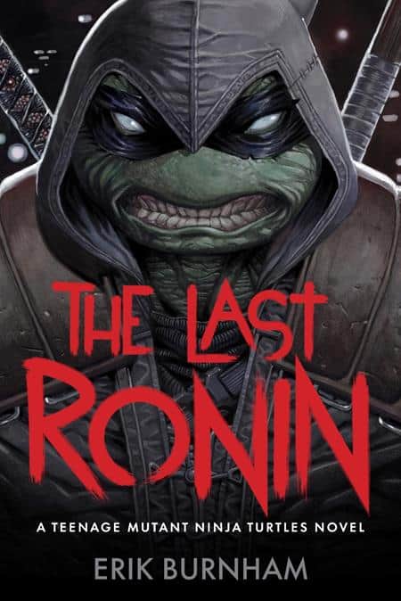 LAST RONIN NOVEL HC A TEENAGE MUTANT NINJA TURTLES NOVEL Cover
