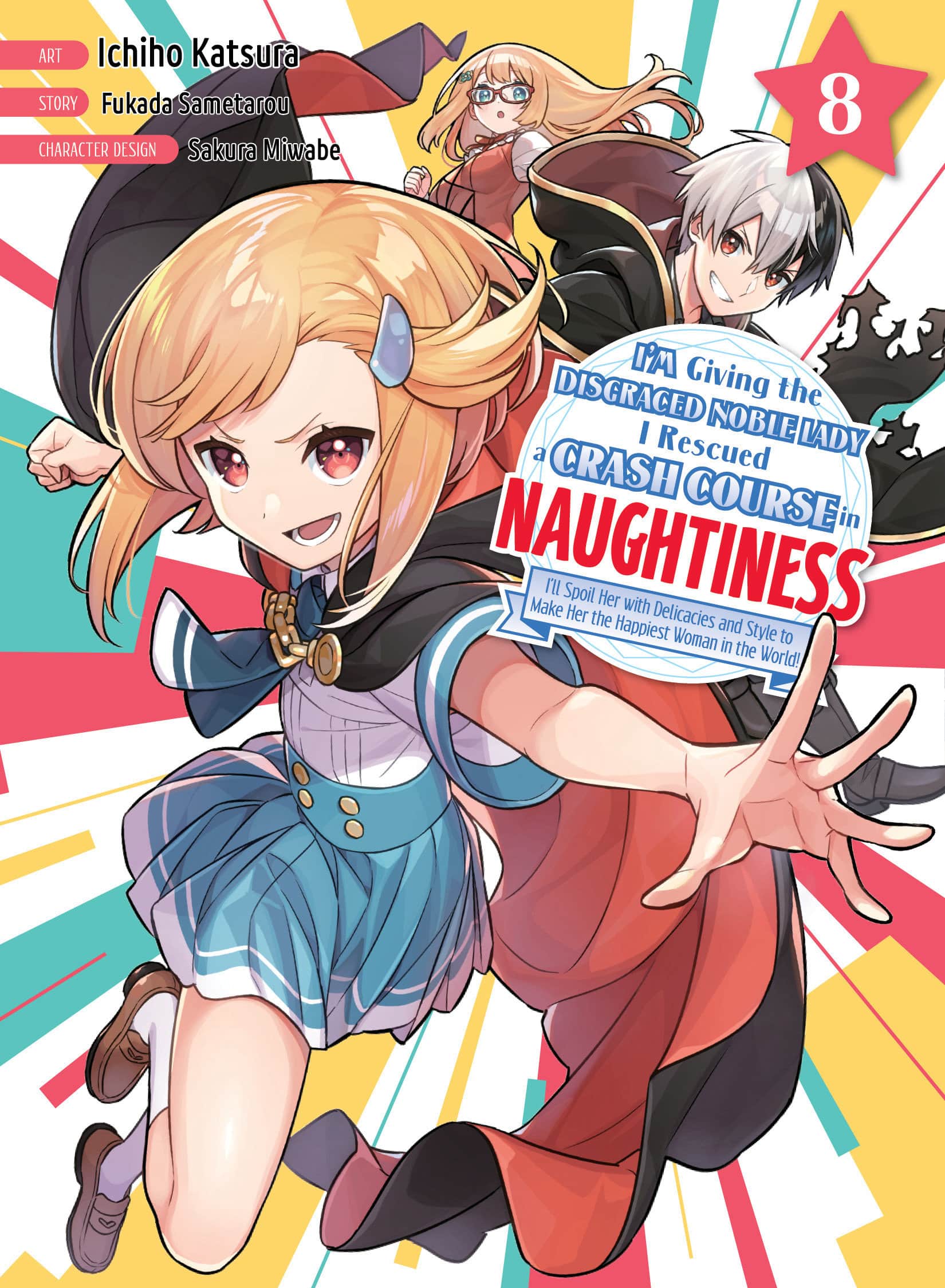 I'm Giving the Disgraced Noble Lady I Rescued a Crash Course in Naughtiness Cover