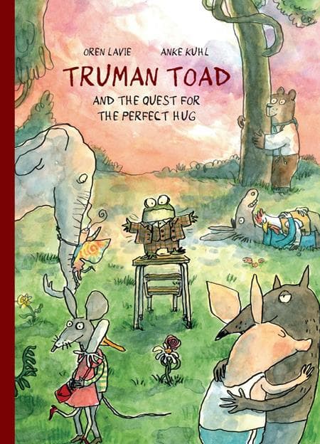Cover für TRUMAN TOAD AND THE QUEST FOR THE PERFECT HUG HC