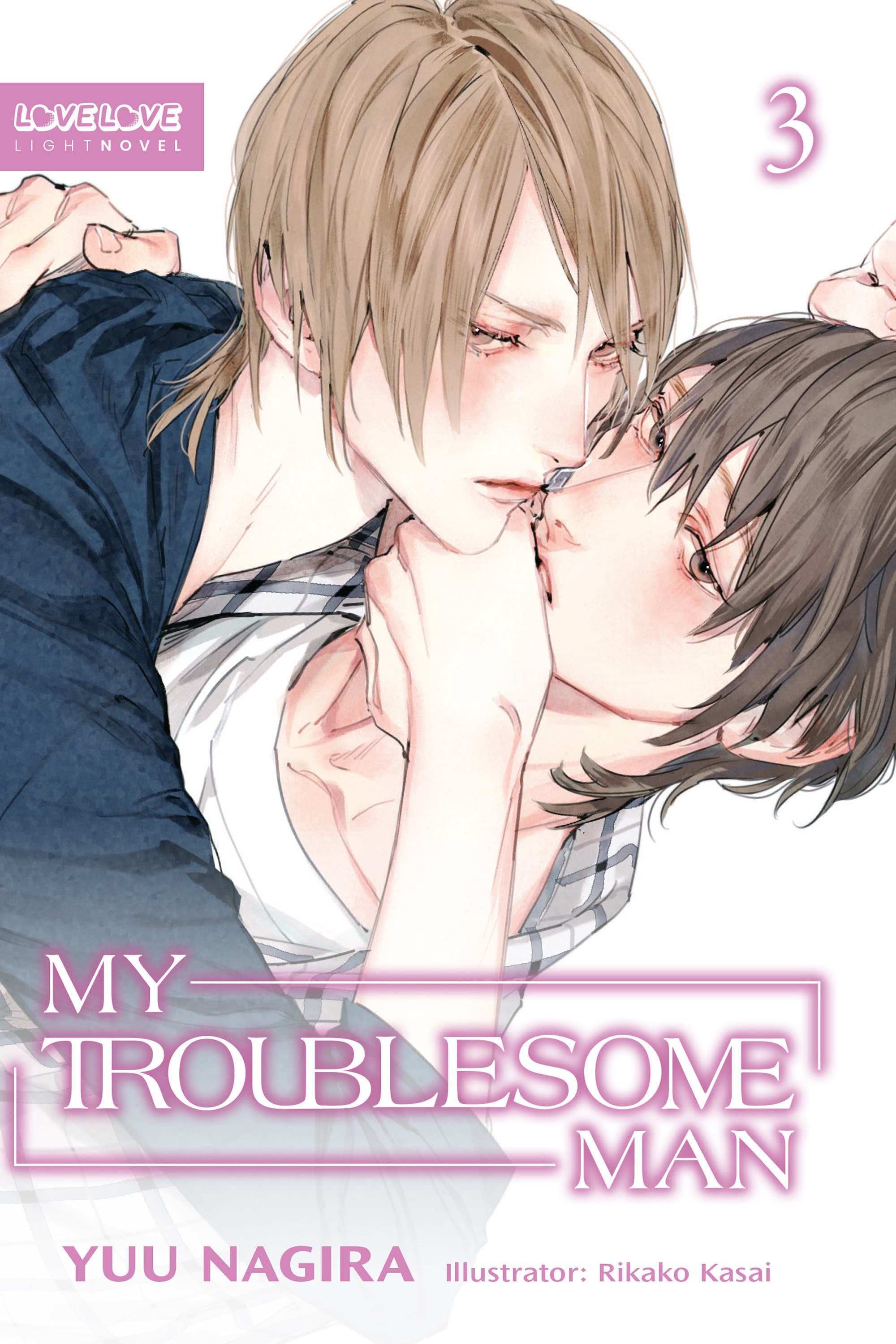 Cover für My Troublesome Mann, Volume 3 (Light Novel)