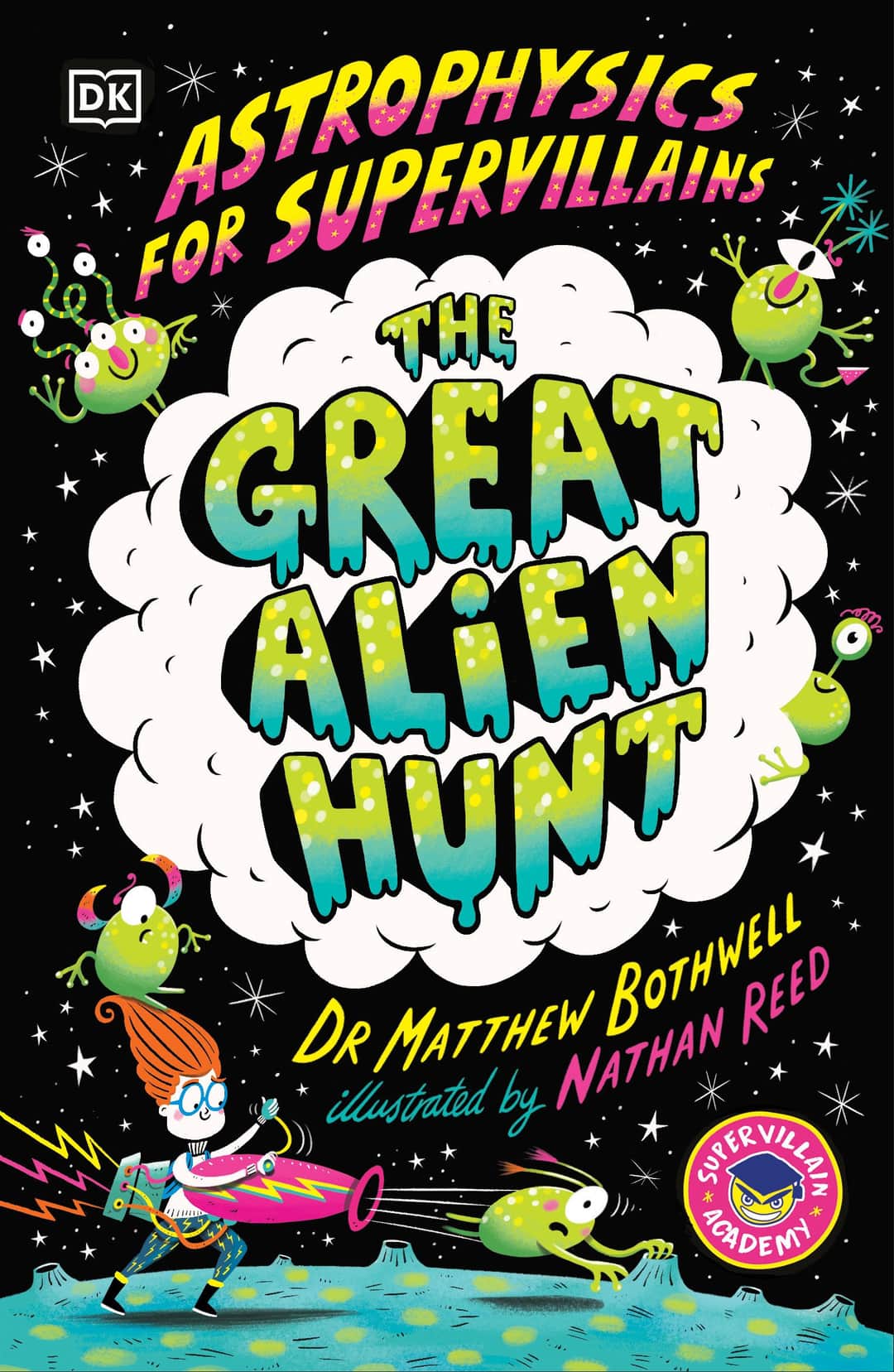 Astrophysics for Supervillains 2 The Great Alien Hunt Cover