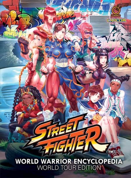 STREET FIGHTER WORLD WARRIOR ENCYCLOPEDIA WORLD TOUR EDITION HC Previously Offered Thru Other Distributors Cover