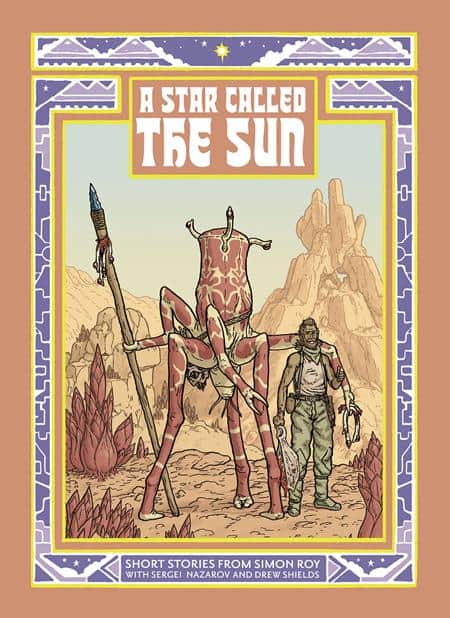 STAR CALLED THE SUN A COLLECTION OF SHORT SCIENCE FICTION STORIES TP Cover