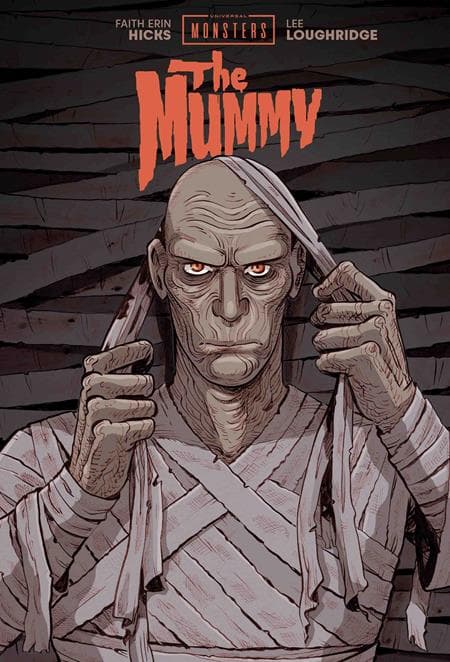 Cover für UNIVERSAL MONSTERS THE MUMMY HC FAITH ERIN HICKS & LEE LOUGHRIDGE CVR