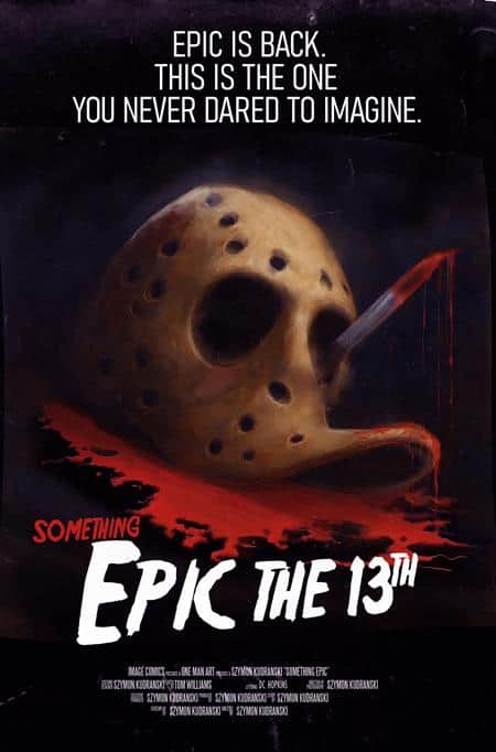 CVR C SZYMON KUDRANSKI FRIDAY THE 13TH HOMAGE VAR