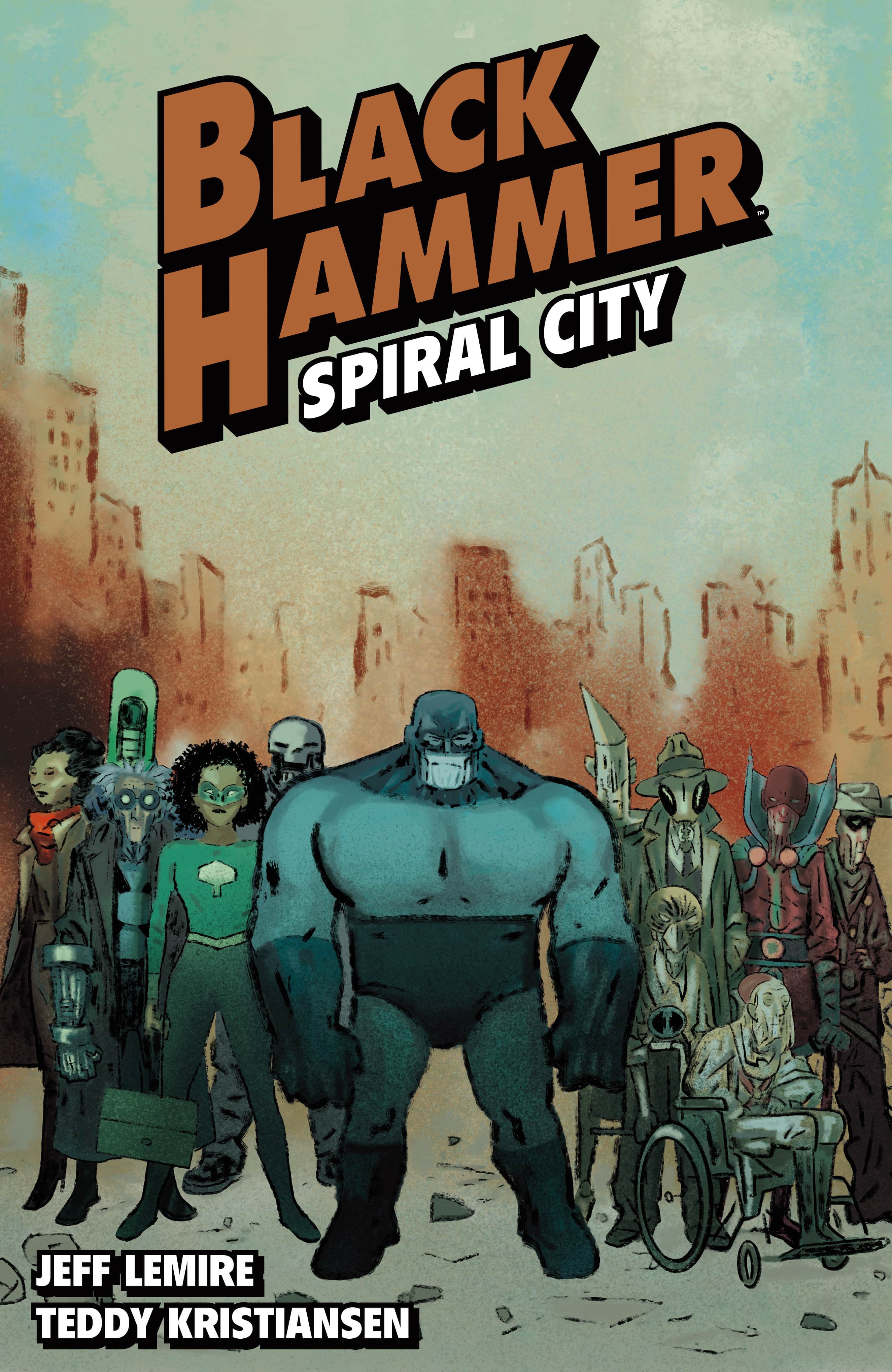 Black Hammer Volume 9: Spiral City Cover