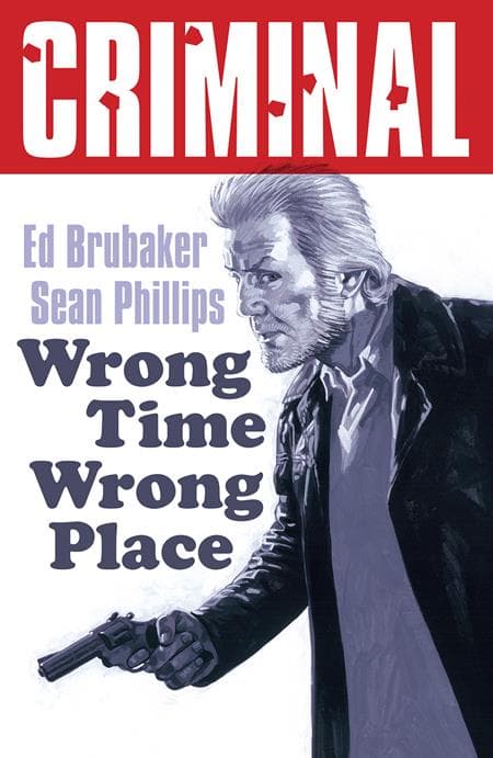 Cover für CRIMINAL TP VOL 07 WRONG TIME WRONG PLACE NEW PRINTING (MR)