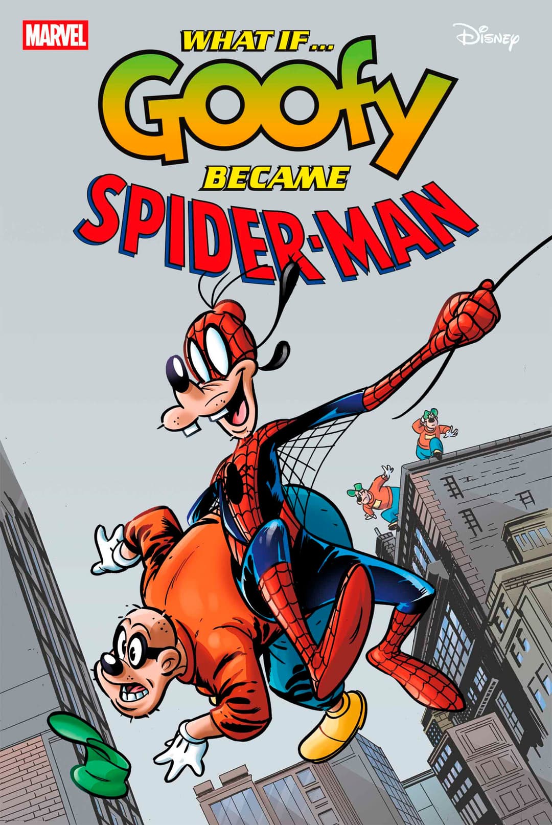 Cover für MARVEL & DISNEY: WHAT IF...? GOOFY BECAME SPIDER-MAN
