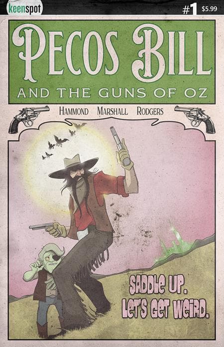 Pecos Bill & The Guns of Oz