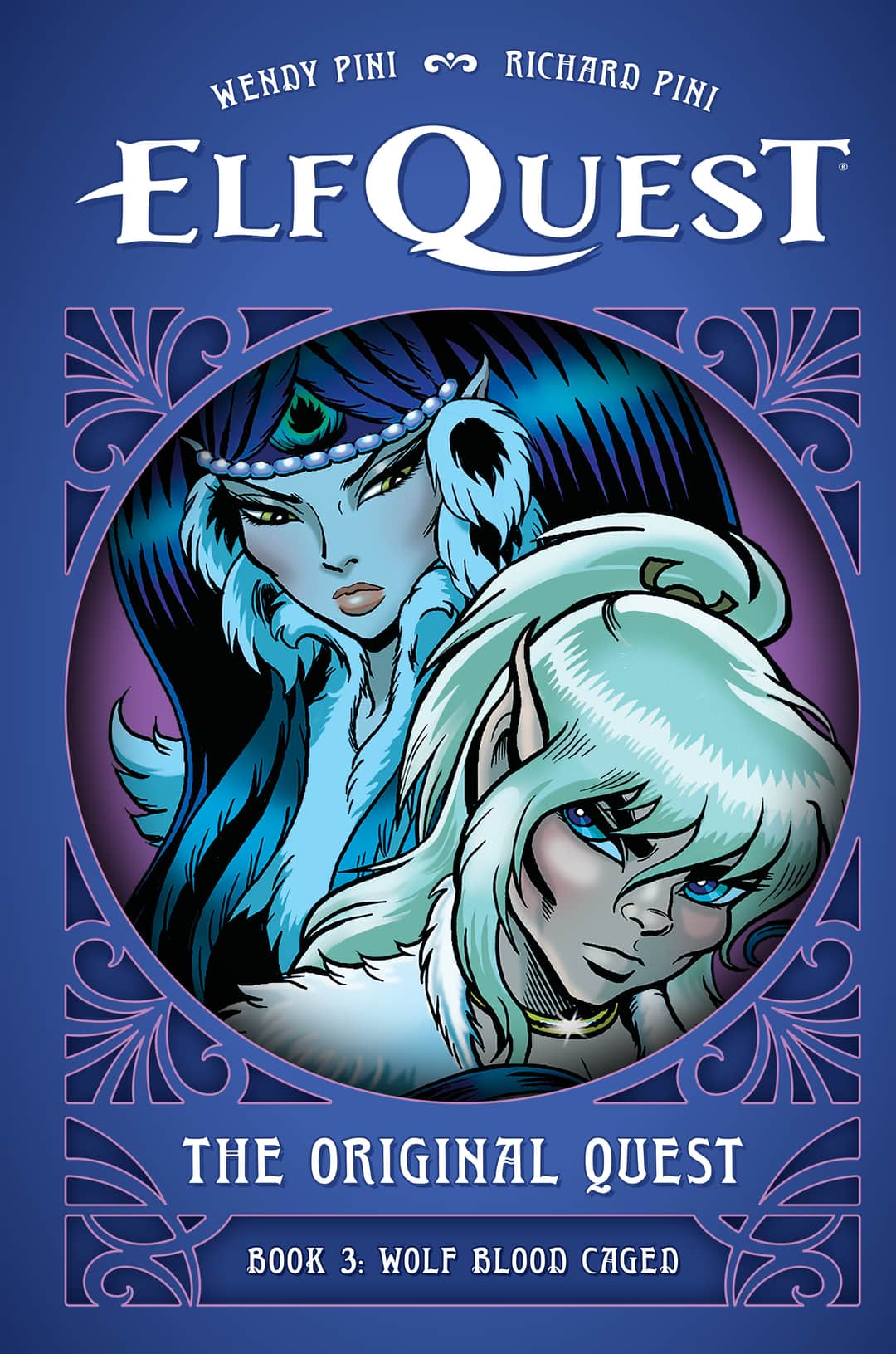 ElfQuest: The Original Quest: Book 3--Wolf Blood Caged Cover