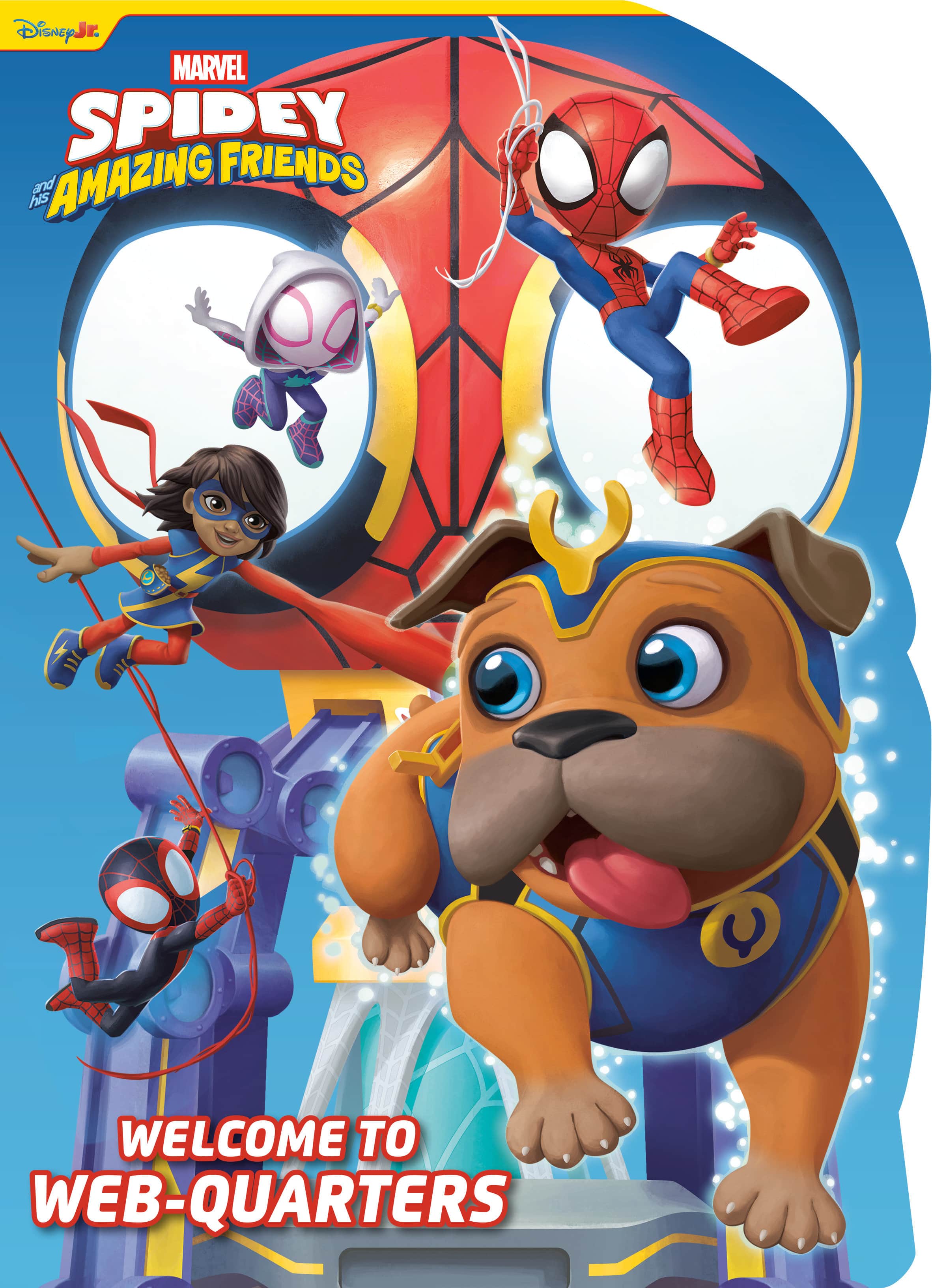 Spidey and His Amazing Friends: Welcome to WEB-Quarters (Marvel) Cover
