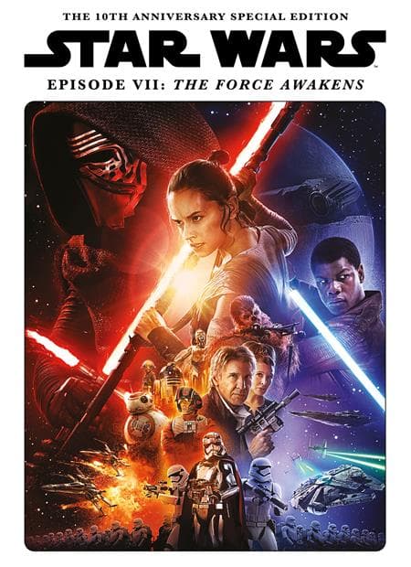 Cover für STAR WARS INSIDER PRESENTS THE FORCE AWAKENS 10TH ANNIVERSARY SPECIAL EDITION HC