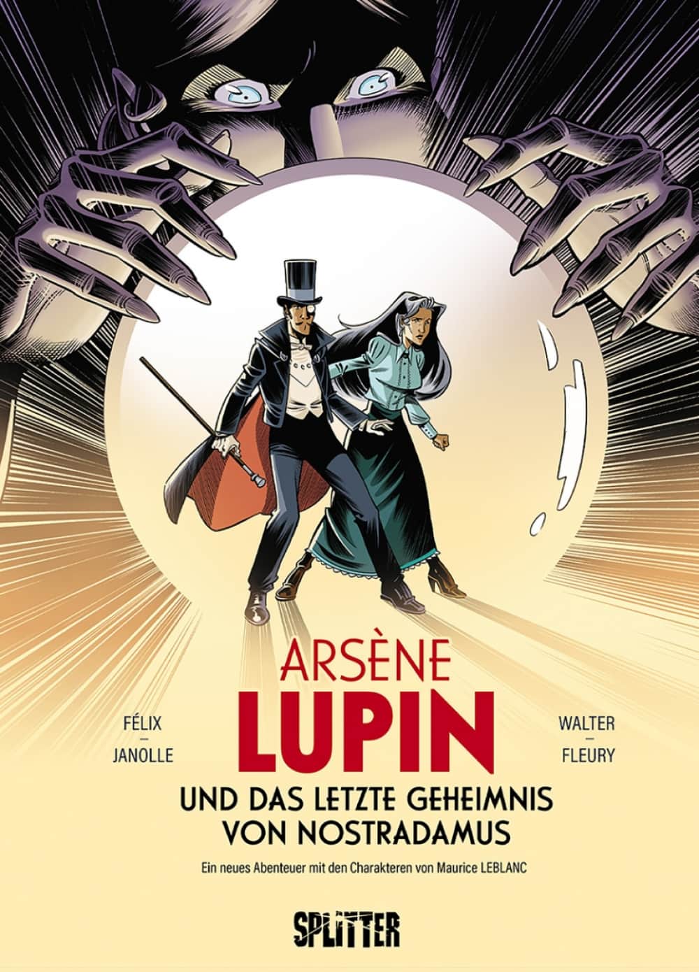 Arsène Lupin (4): ... und das letzte Geheimnis von Nostradamus Cover