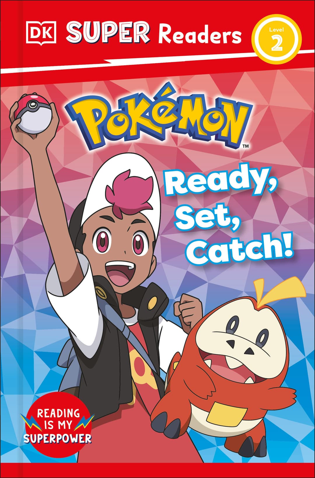 Cover für DK Super Readers Level 2 Pokémon Ready, Set, Catch!