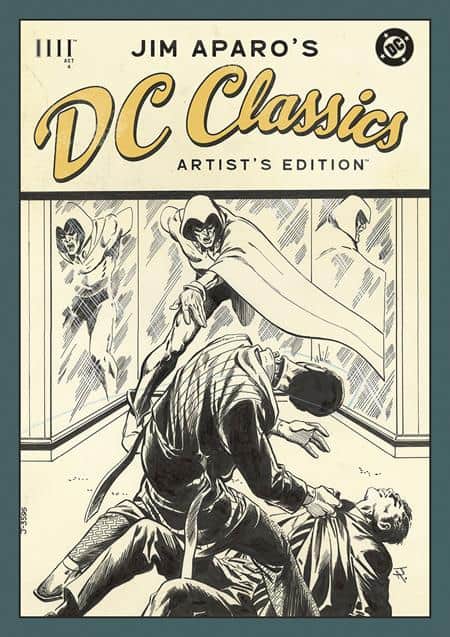 JIM APAROS DC CLASSICS ARTISTS EDITION HC DIRECT MARKET EXCLUSIVE JIM APARO CVR Cover