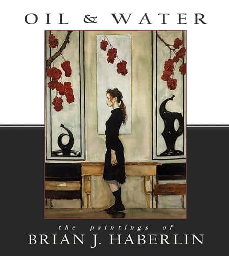 OIL AND WATER THE PAINTINGS OF BRIAN J HABERLIN HC Cover