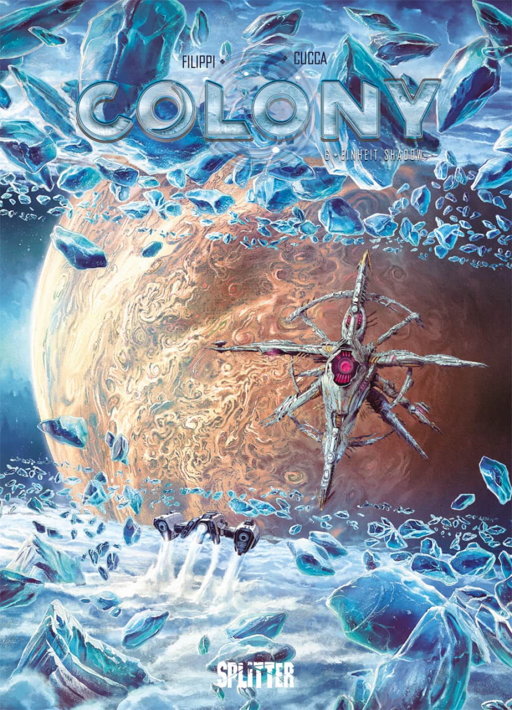 Colony 6 Cover
