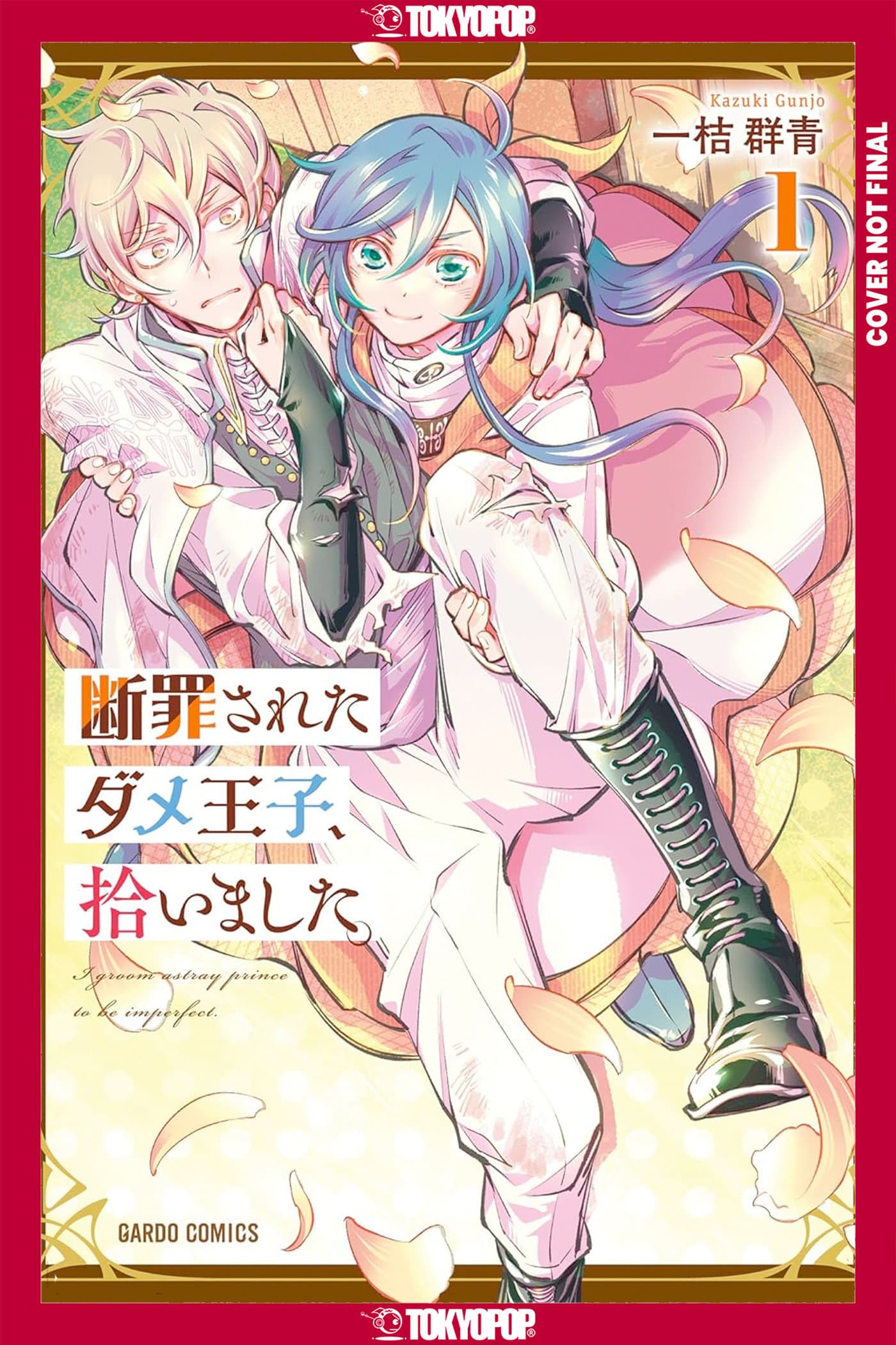 Cover für I Picked Up a No-Good, Useless Prince, Volume 1