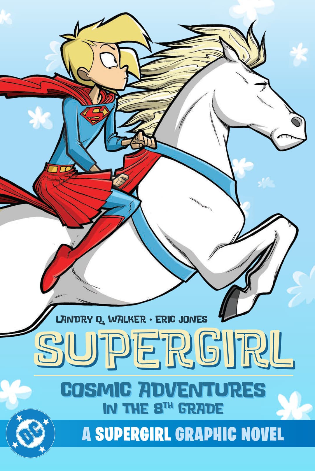 Cover für Supergirl: Cosmic Adventures in the 8th Grade (New Edition)