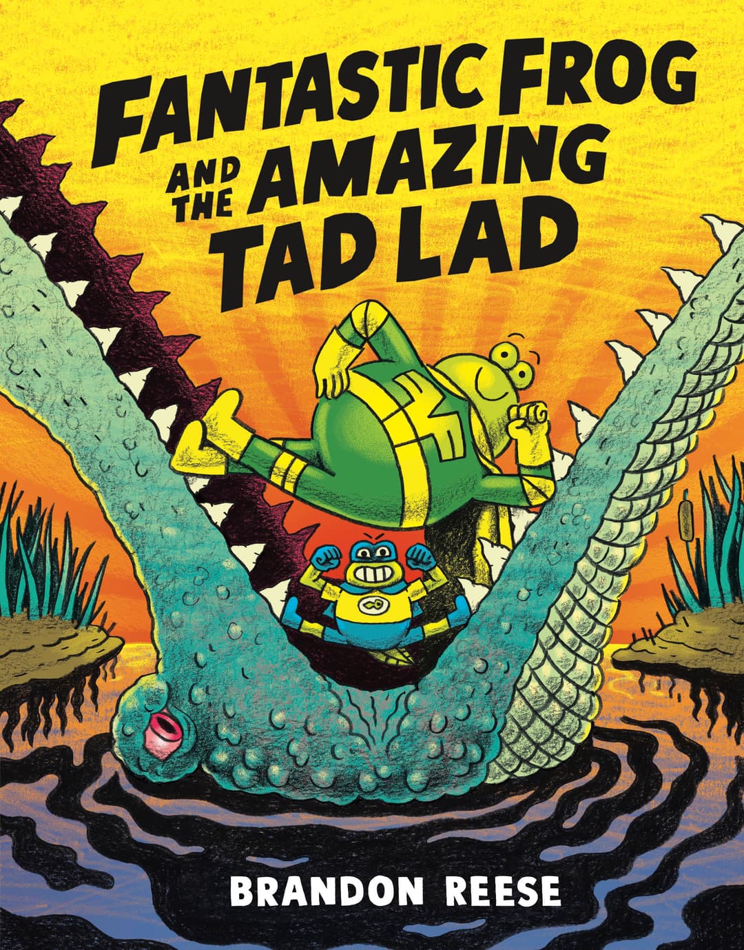 Cover für Fantastic Frog and the Amazing Tad Lad