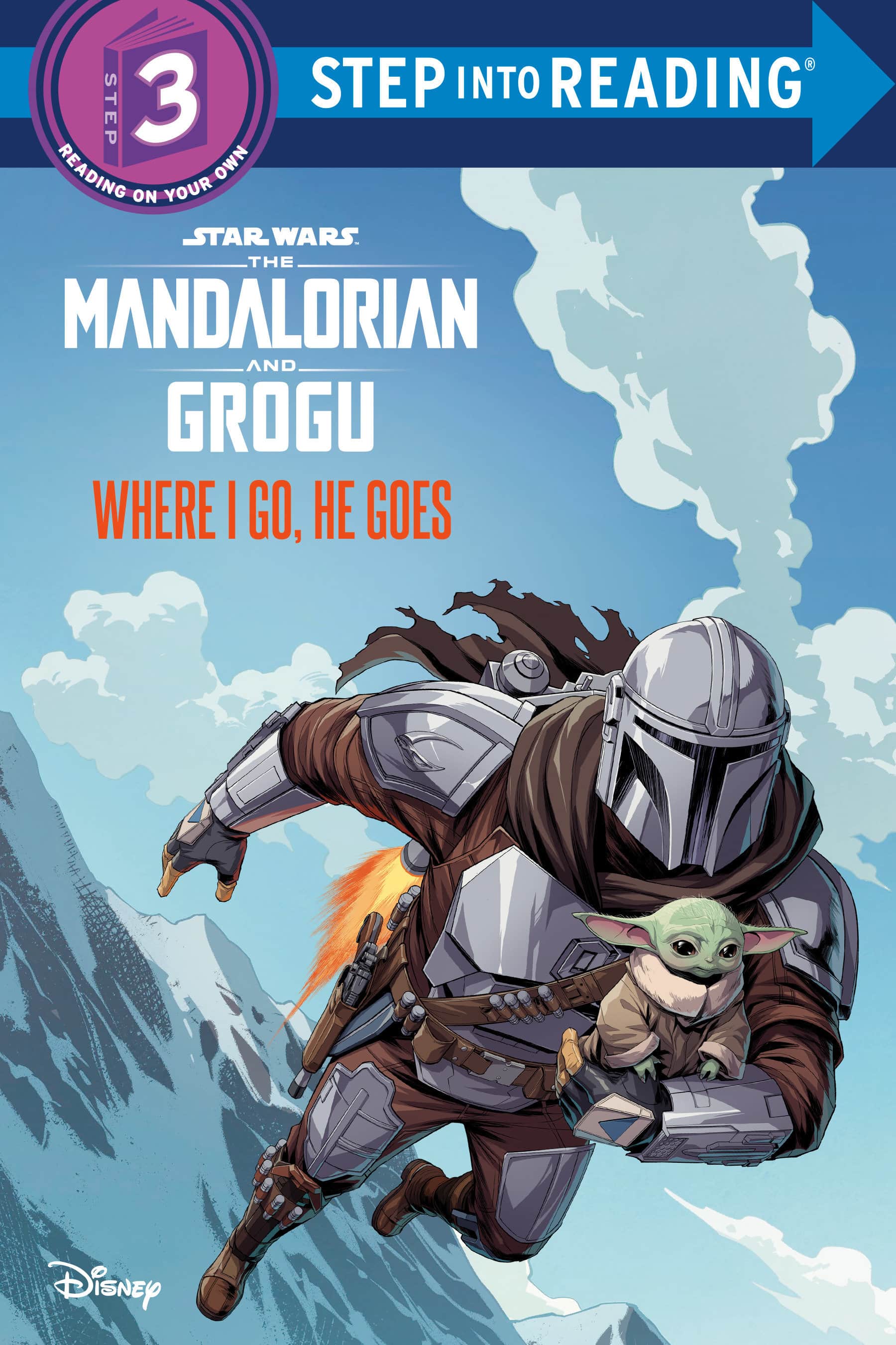 Where I Go, He Goes (Star Wars: The Mandalorian and Grogu) Cover