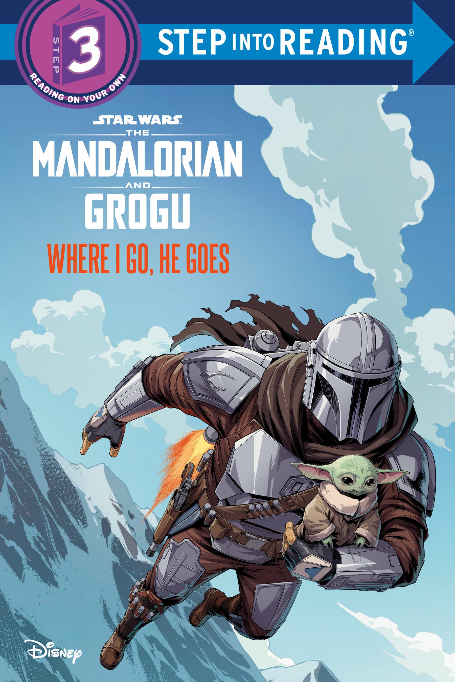 Cover für Where I Go, He Goes (Star Wars: The Mandalorian and Grogu)