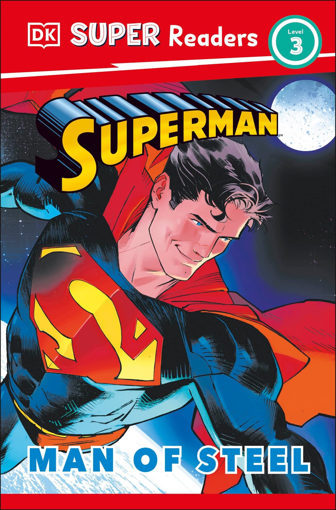 Cover für DK Super Readers Level 3 Superman Man of Steel