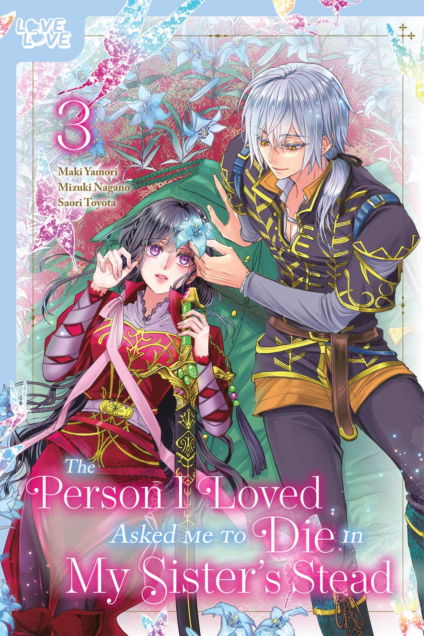The Person I Loved Asked Me to Die in My Sister's Stead, Volume 3 Cover