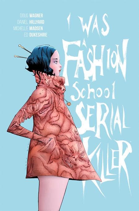 Cover für I WAS A FASHION SCHOOL SERIAL KILLER TP (MR)