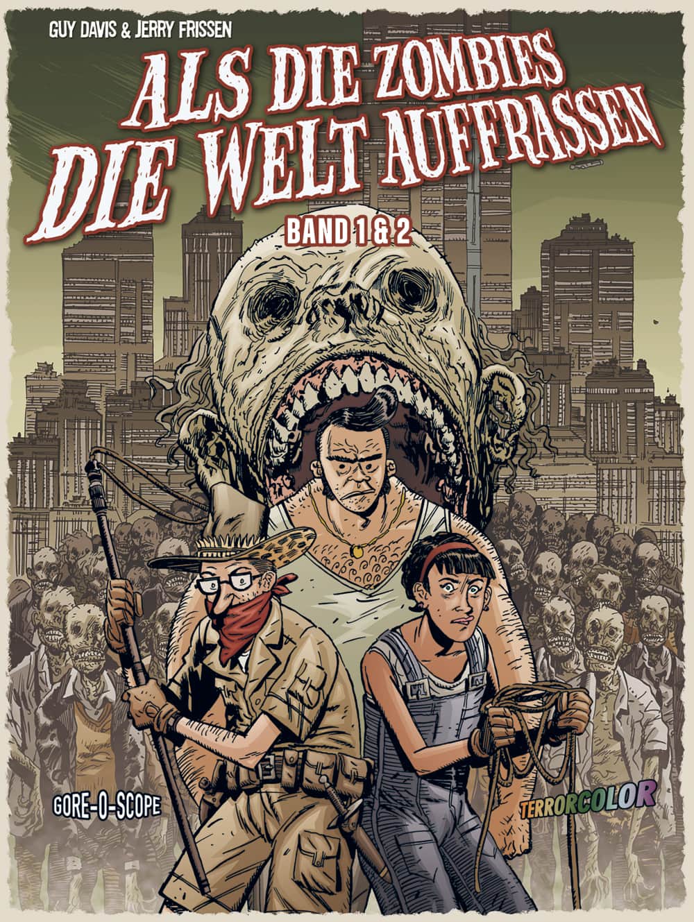 Als die Zombies die Welt auffraßen: Gesamtausgabe Cover