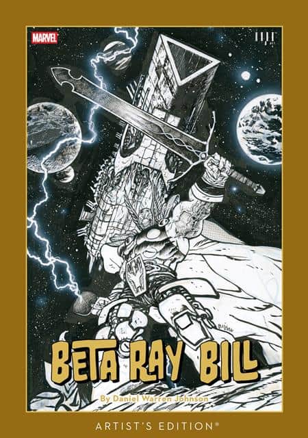 BETA RAY BILL BY DANIEL WARREN JOHNSON ARTISTS ED DIRECT MARKET EXCLUSIVE Cover